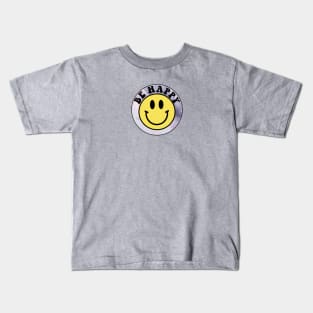 Be Happy Smiley Face Sky Kids T-Shirt